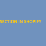 Create section in shopify